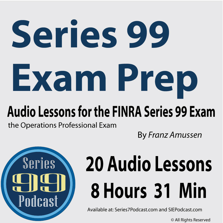 Best Series 99 Exam Lessons for 2022